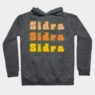 Sidra, Sidra, Sidra Hoodie